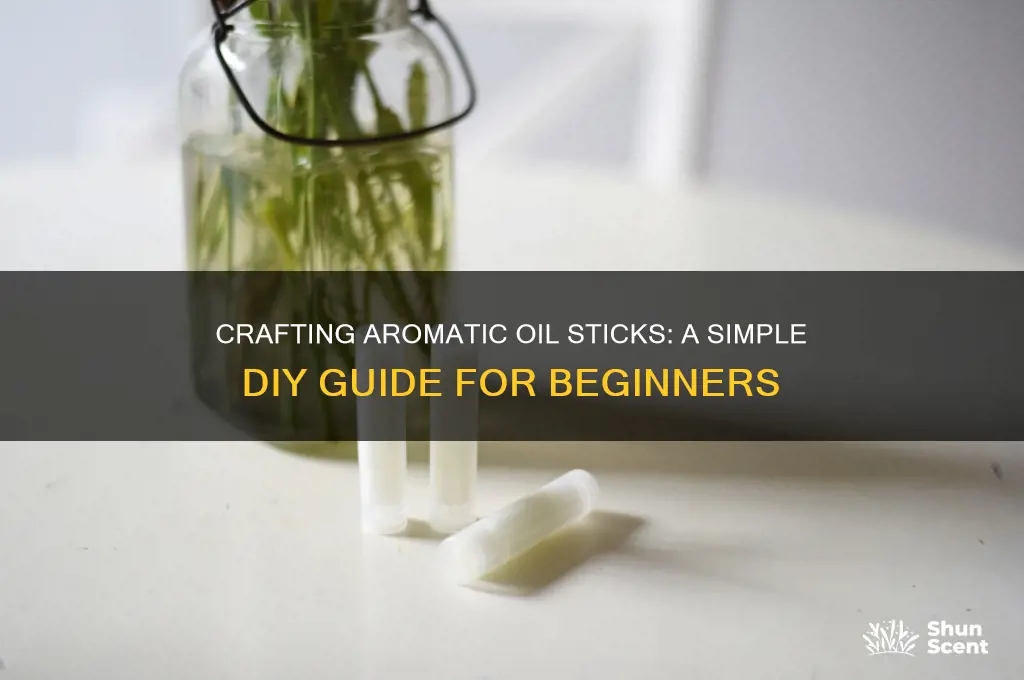 how to make scented oil sticks