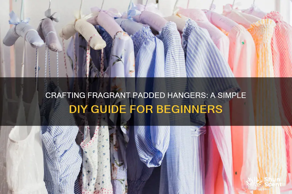 how to make scented padded hangers
