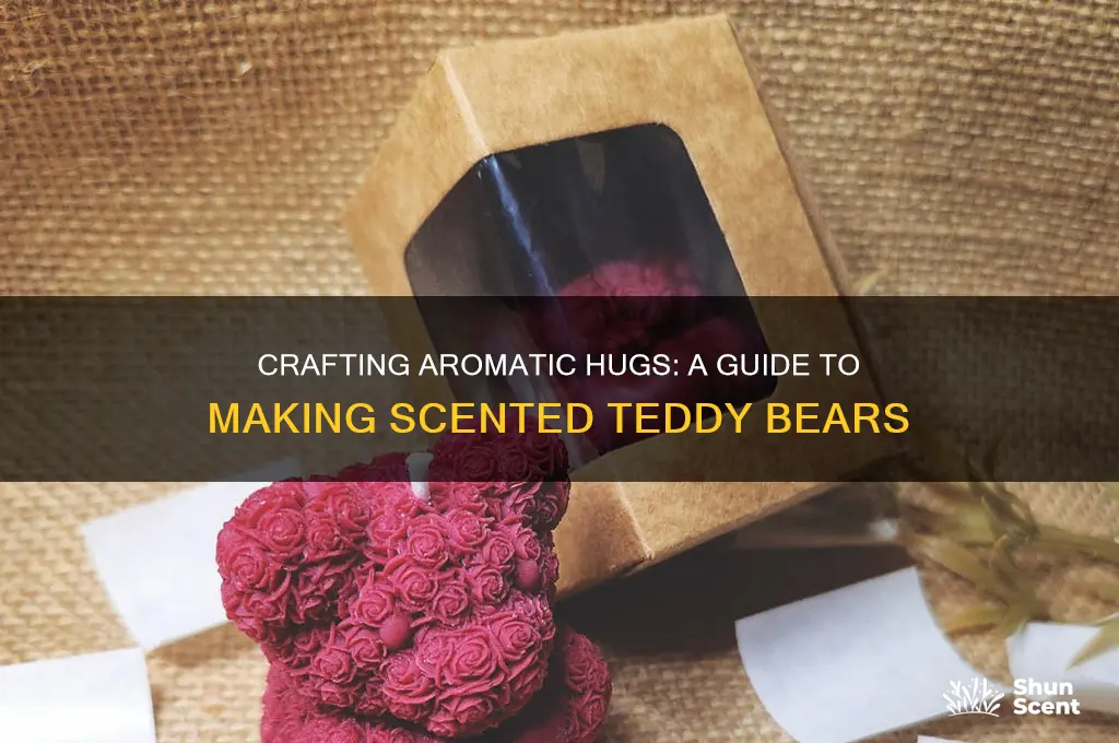how to make scented teddy bears