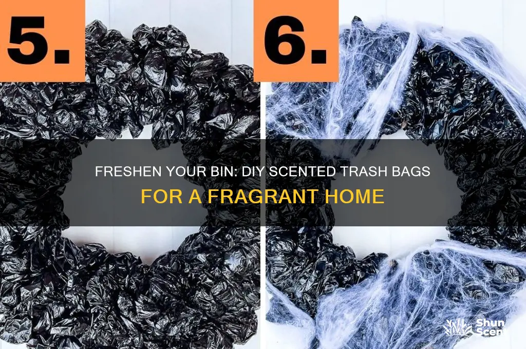 how to make scented trash bags