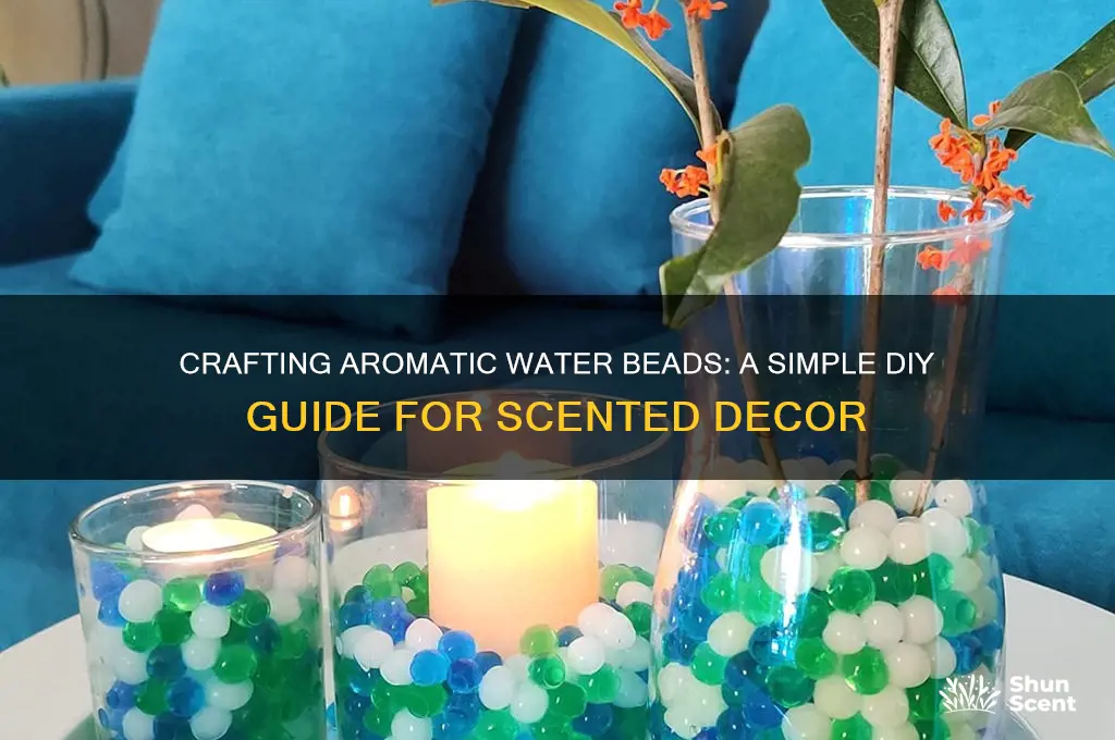 how to make scented water beads