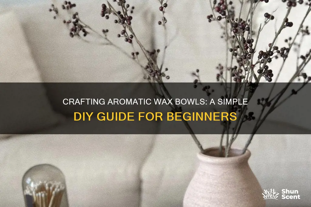 how to make scented wax bowls