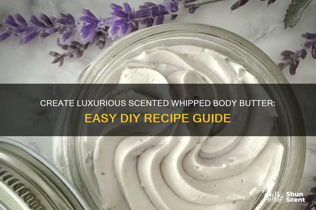 how to make scented whipped body butter