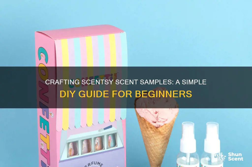 how to make scentsy scent samples