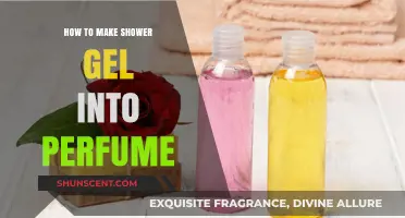 Transforming Shower Gel: Creating a Fragrant Perfume