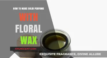 Creating Solid Floral Wax Perfumes at Home