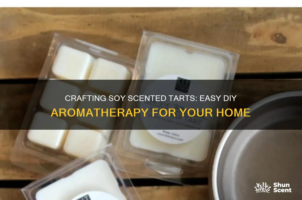 how to make soy scented tarts