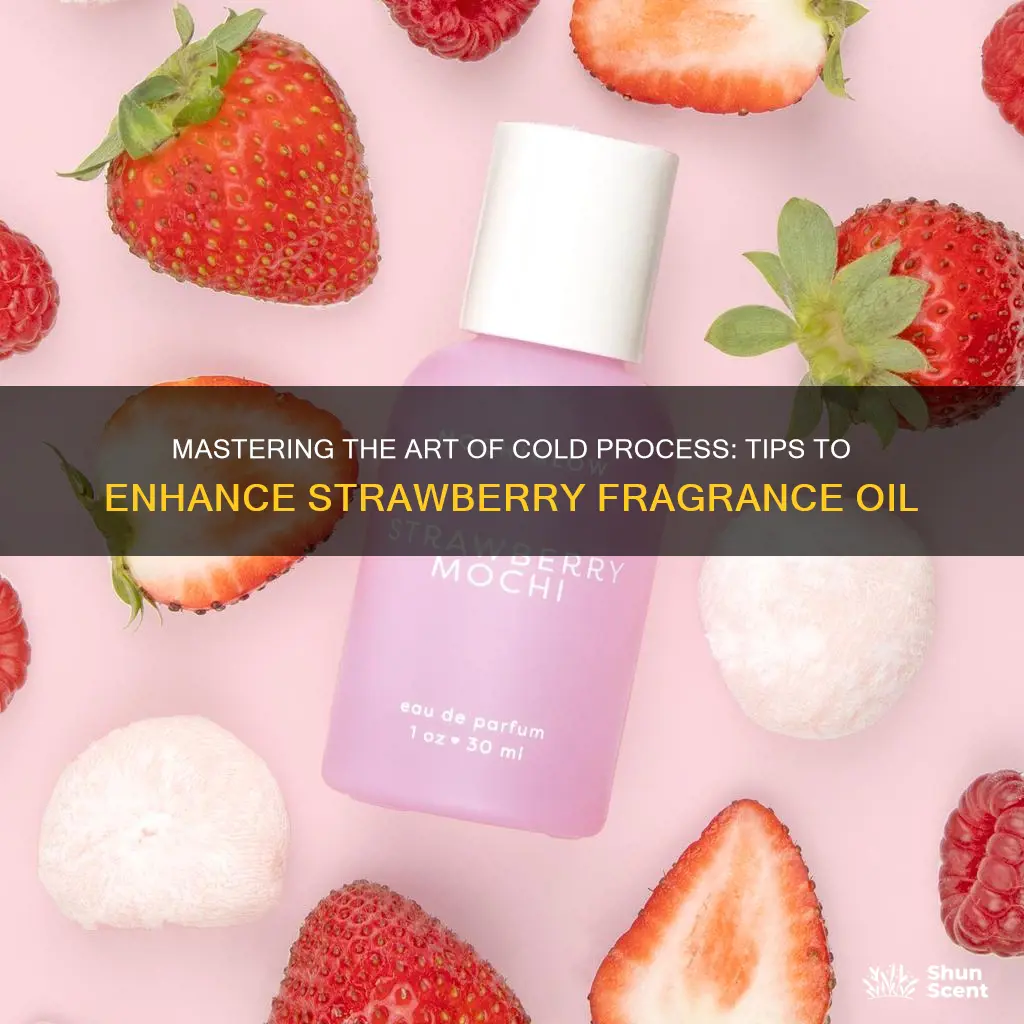 how to make strawberry fragrance oil stick in cold process