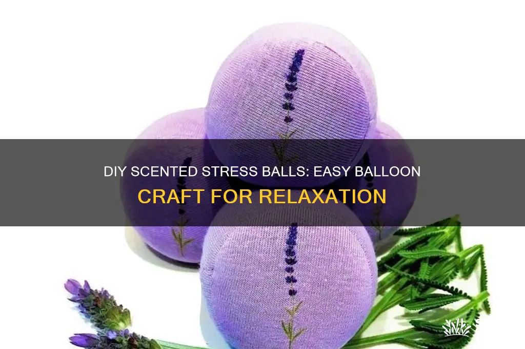 how to make stress balls with balloons scented