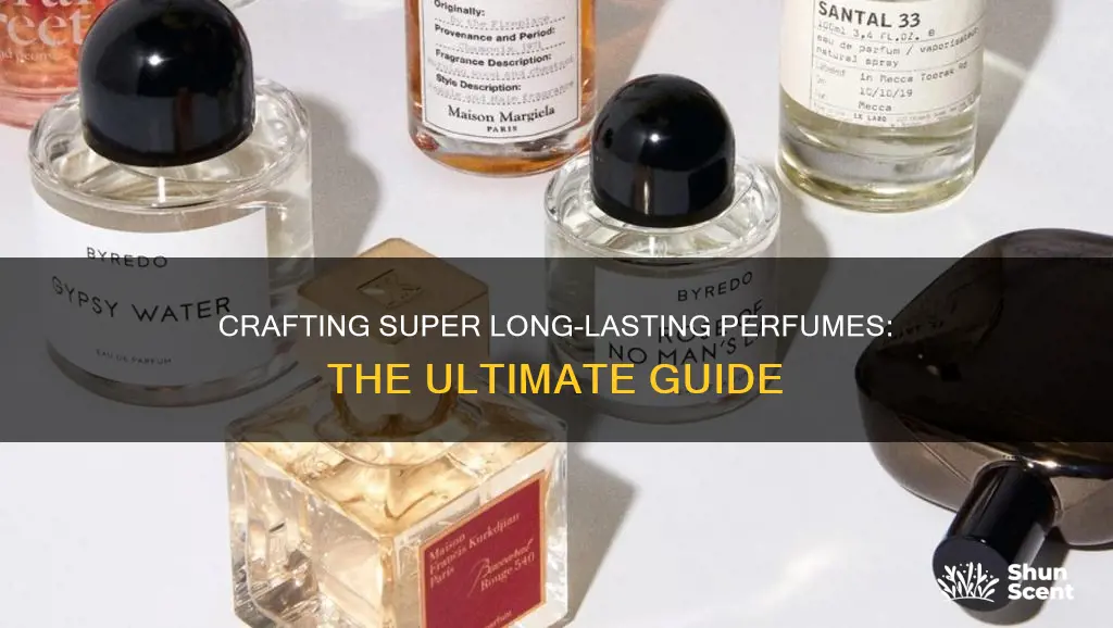 how to make super long lasting perfume