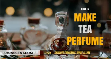 Crafting Tea Perfume: A Beginner's Guide