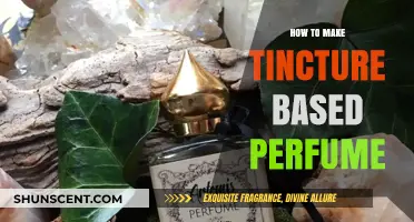 Creating Aromatic Tinctures: DIY Perfume Guide