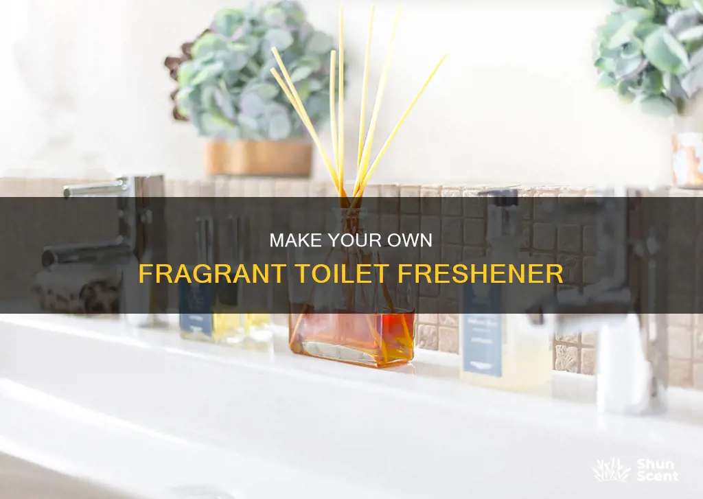 how to make toilet fragrance