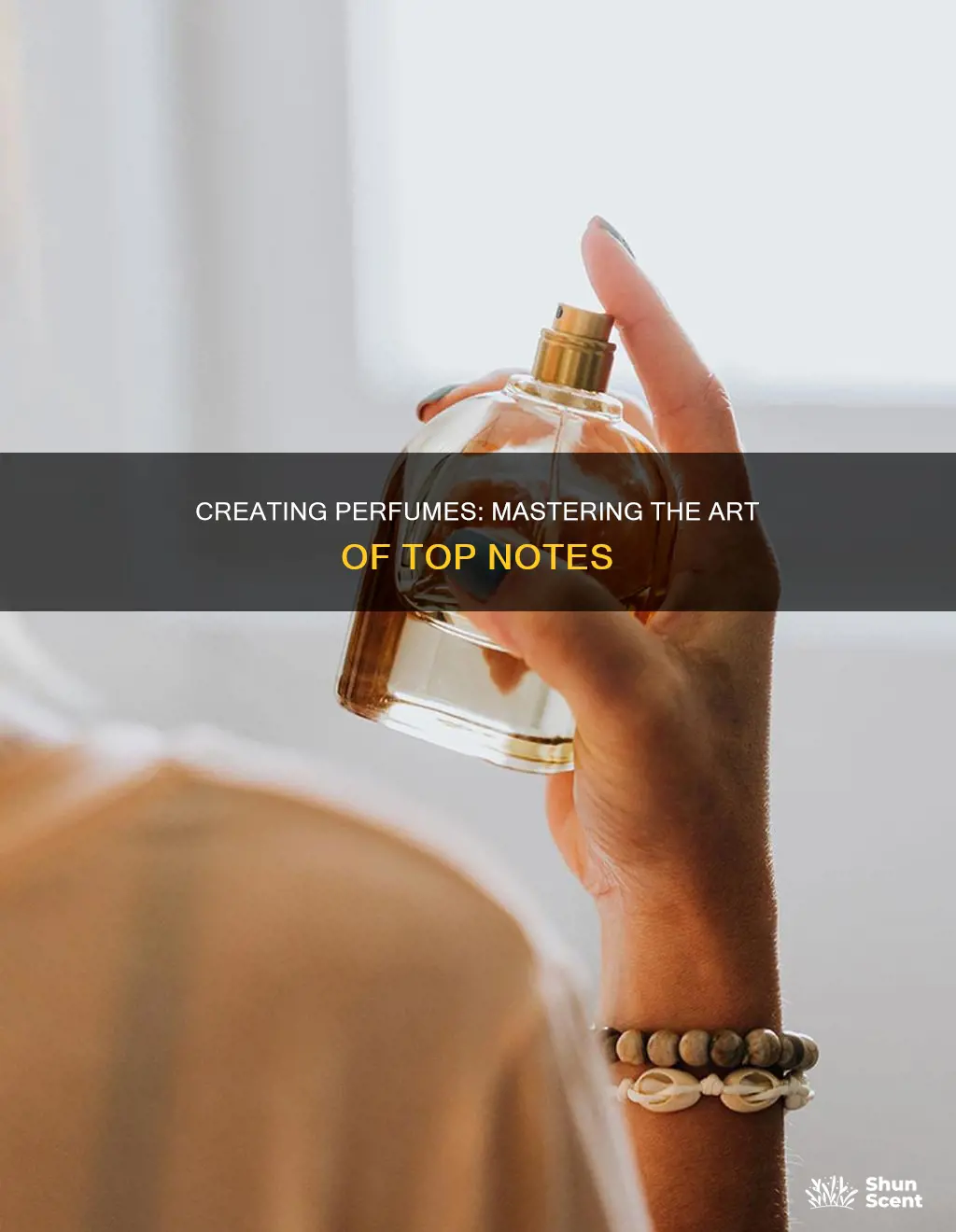 how to make top notes in perfume