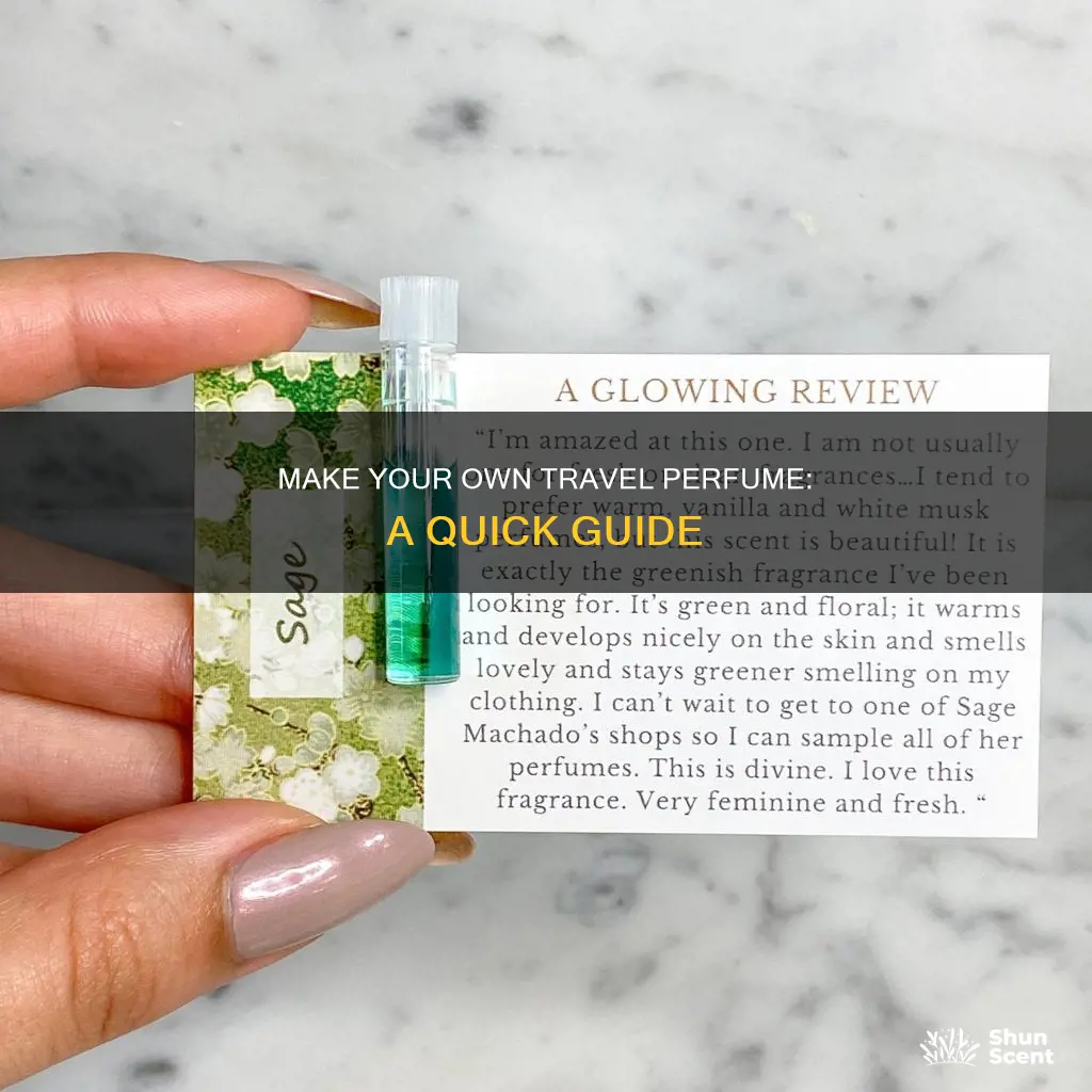 how to make travel perfume