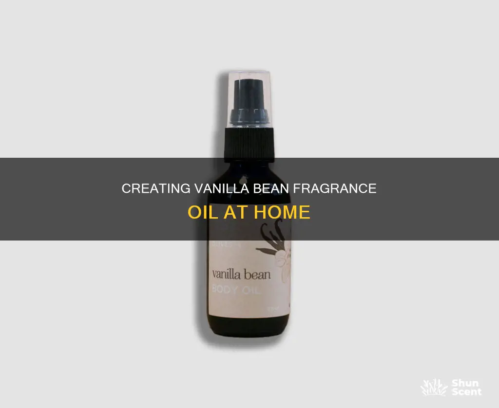 how to make vanilla bean fragrance oil