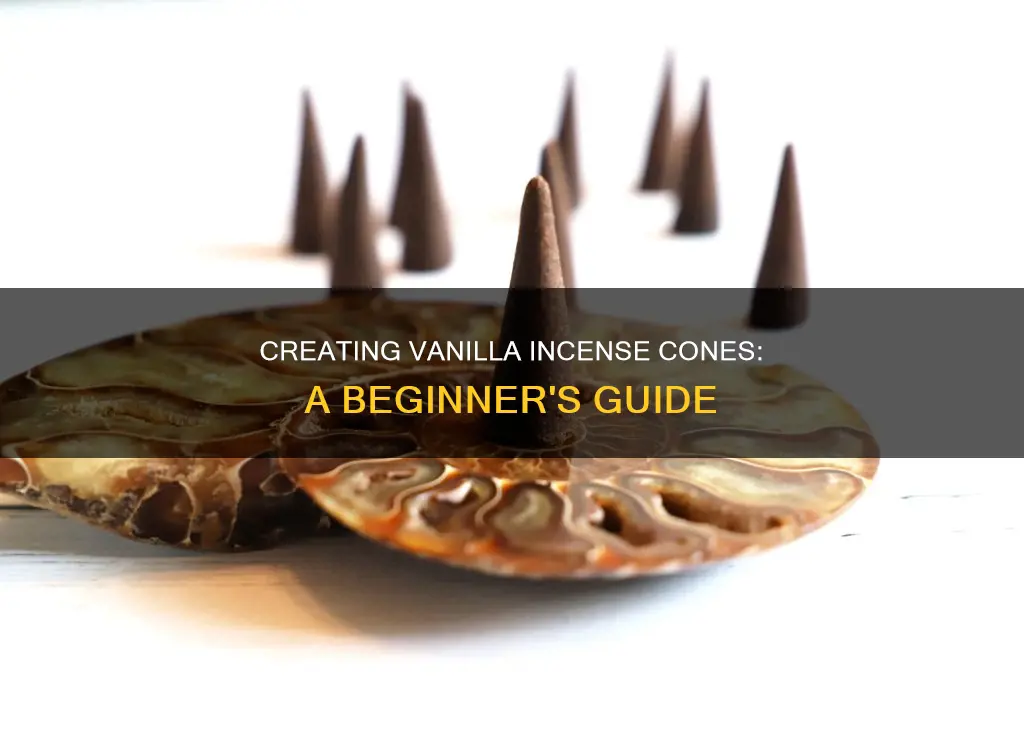 how to make vanilla incense cones