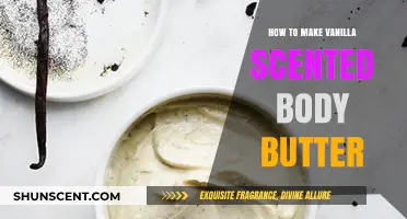 Create Luxurious Vanilla Scented Body Butter: Easy DIY Recipe Guide