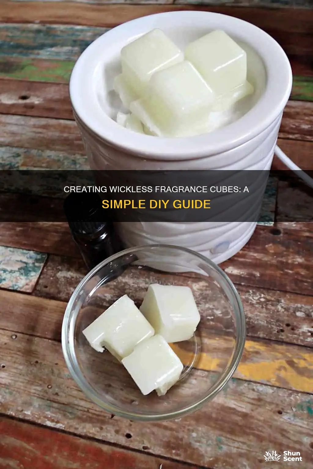 how to make wickless fragrance cubes