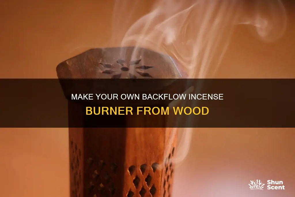 how to make wood backflow incense burner