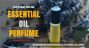 Creating Your Own Essential Oil Perfume