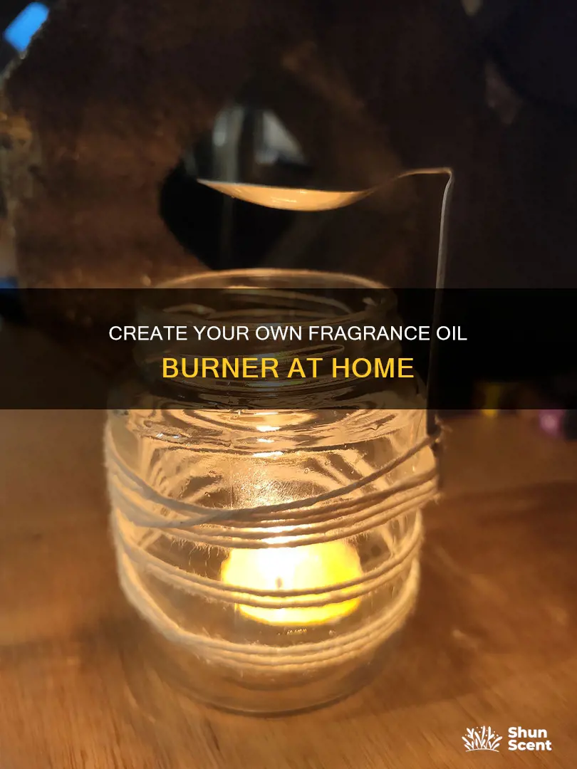 how to make your own fragrance oil burner