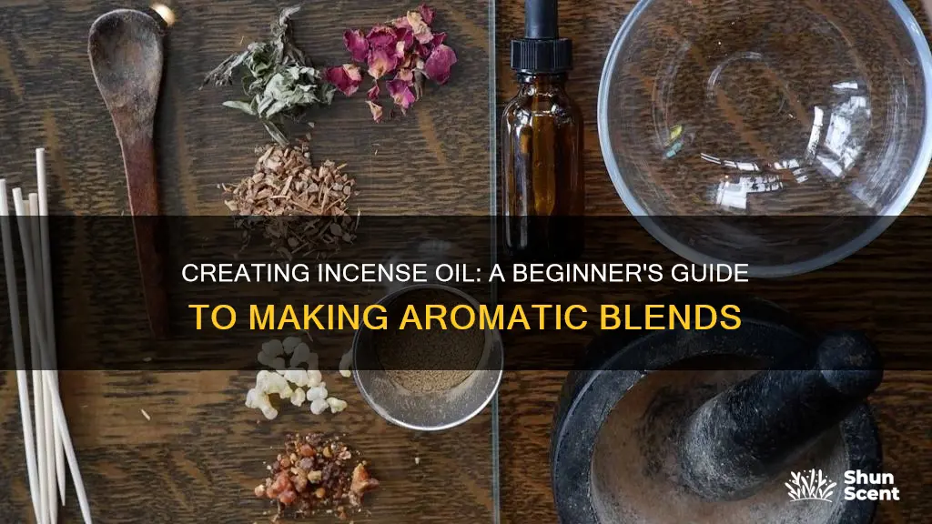 how to make your own incense oil