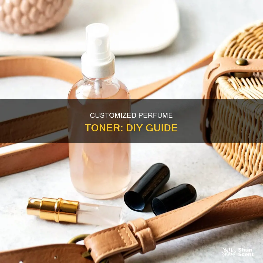 how to make your own perfume face toner