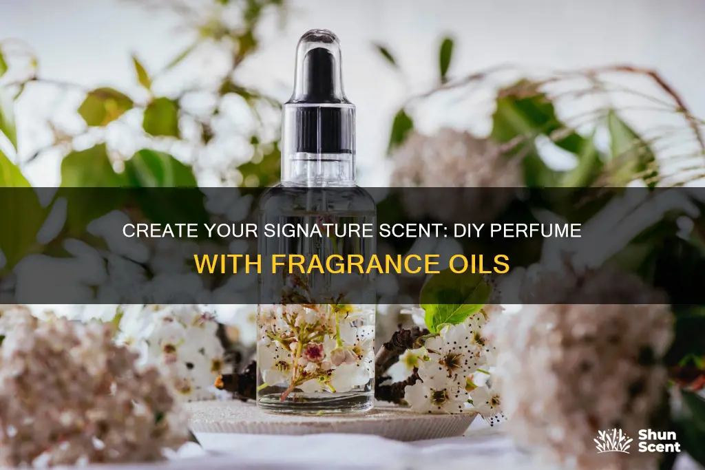 how to make your own perfume with fragrance oils