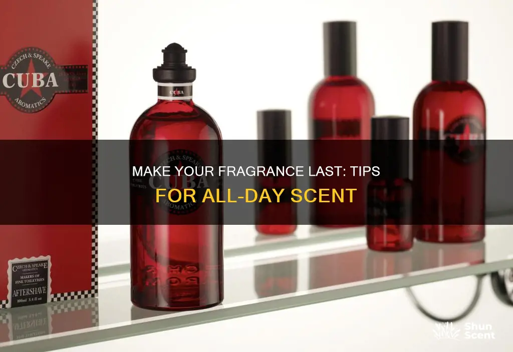 how to make your perfume stay on all day