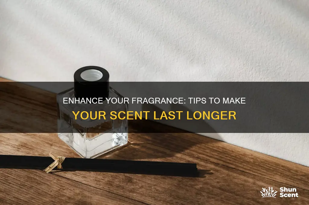 how to make your scent linger