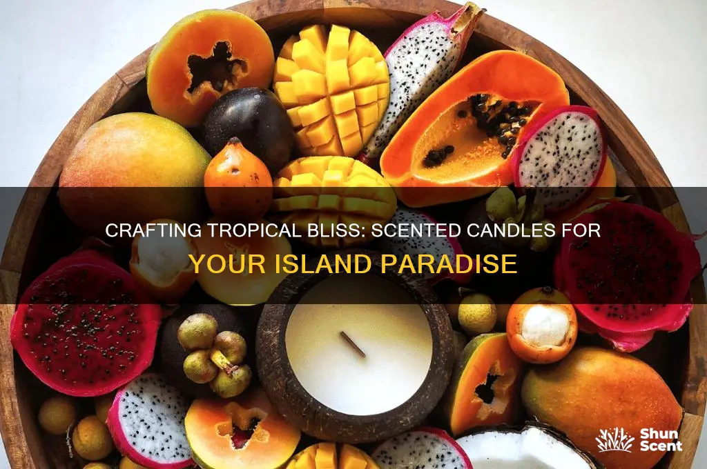 how to mane island paradise like scented candles
