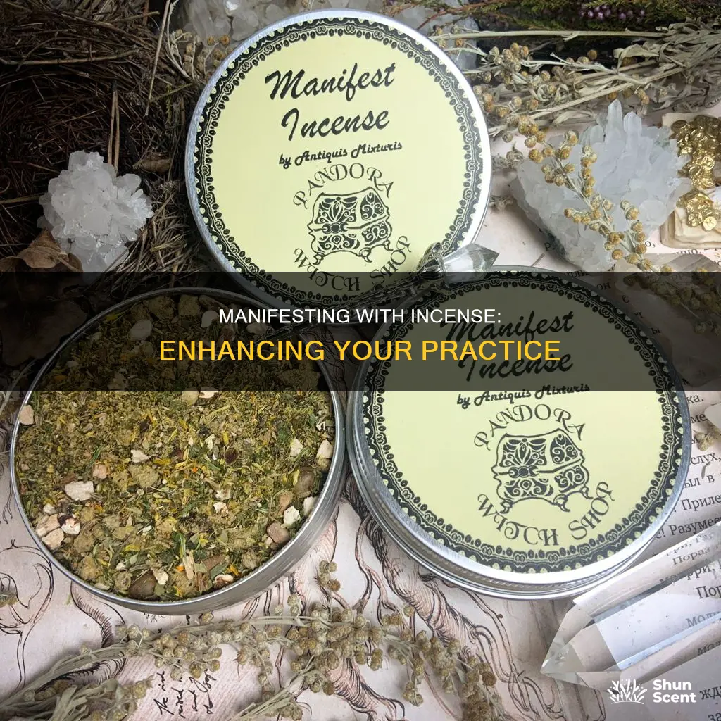 how to manifest using incense