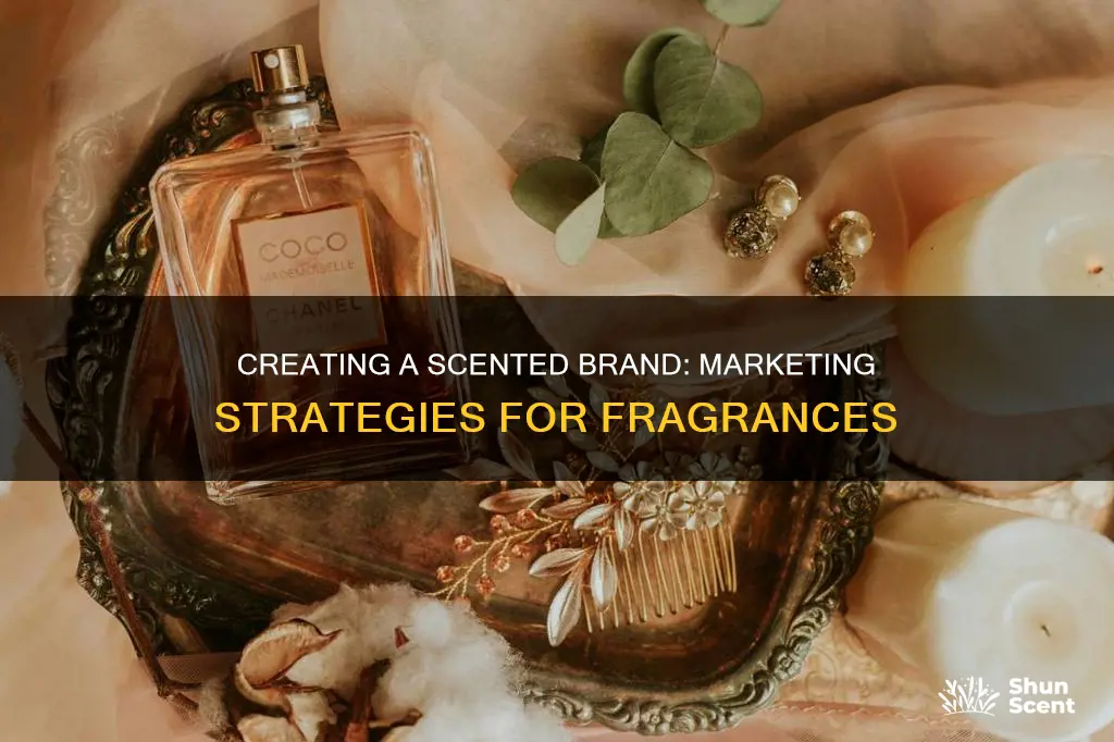 how to market a fragrance