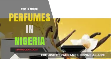 Marketing Scents: Nigeria's Fragrance Strategies