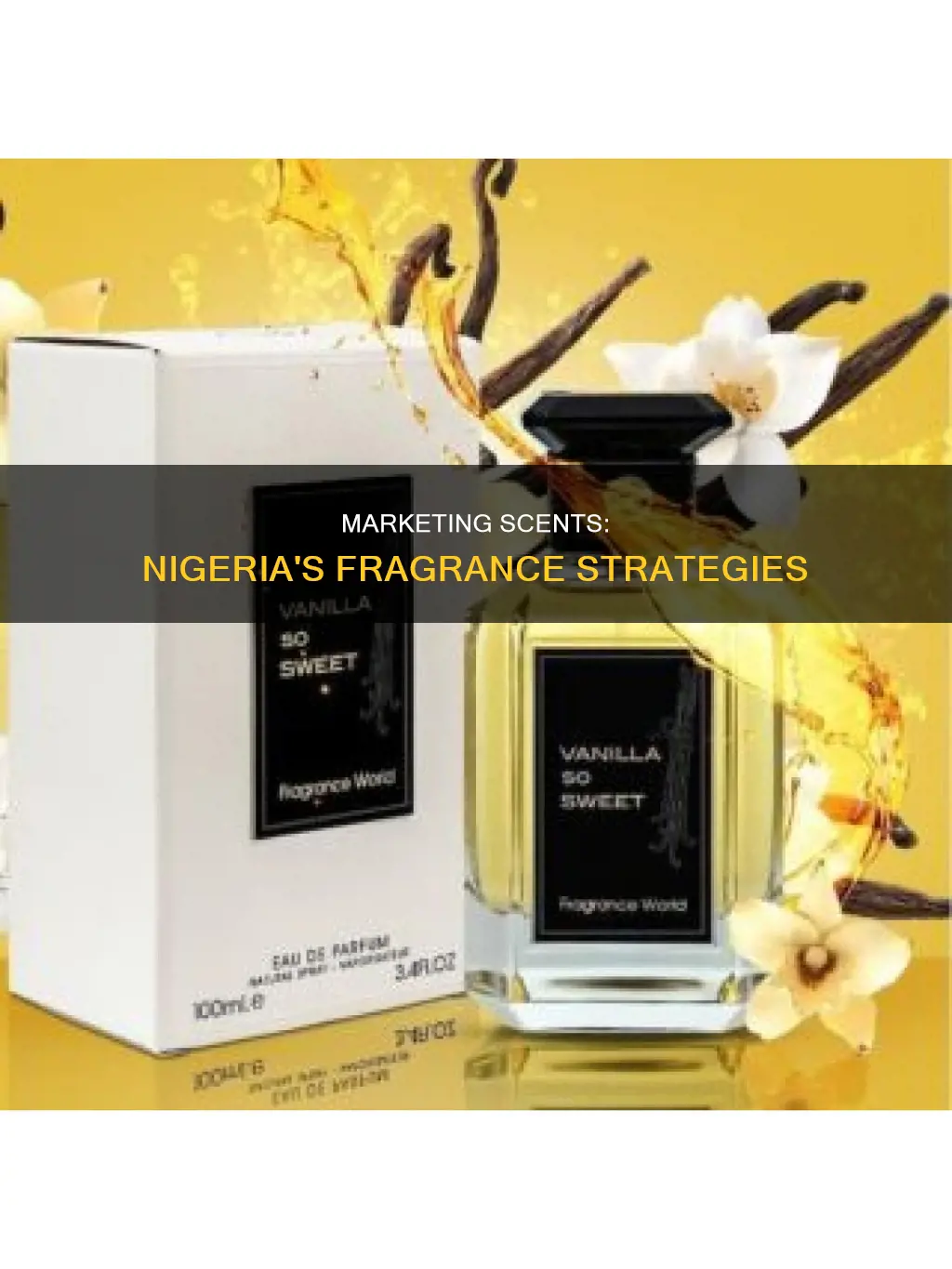 how to market perfumes in nigeria