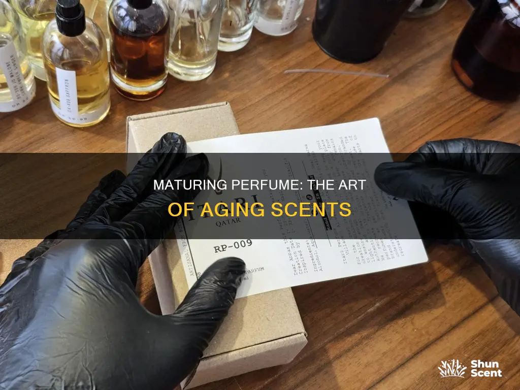 how to mature perfume