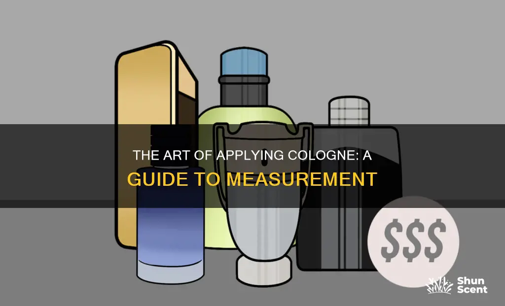 how to measure cologne