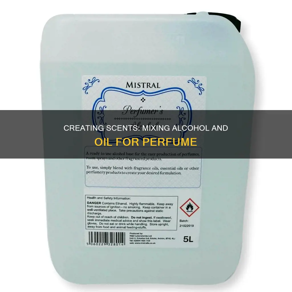 how to mix alcohol and oil for perfume