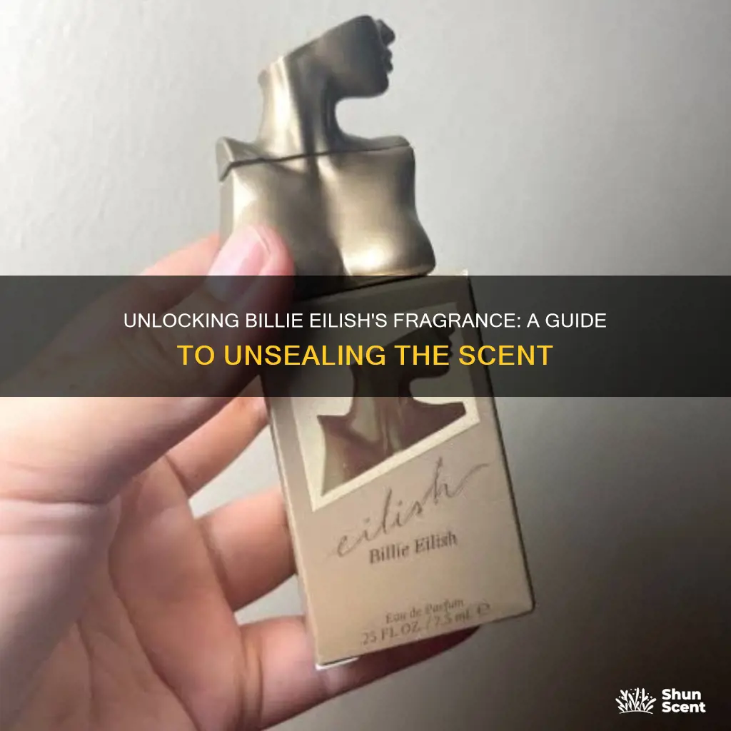 how to open billie eilish perfume