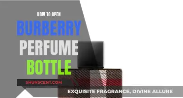 Unlocking the Scent: Opening Your Burberry Perfume Bottle
