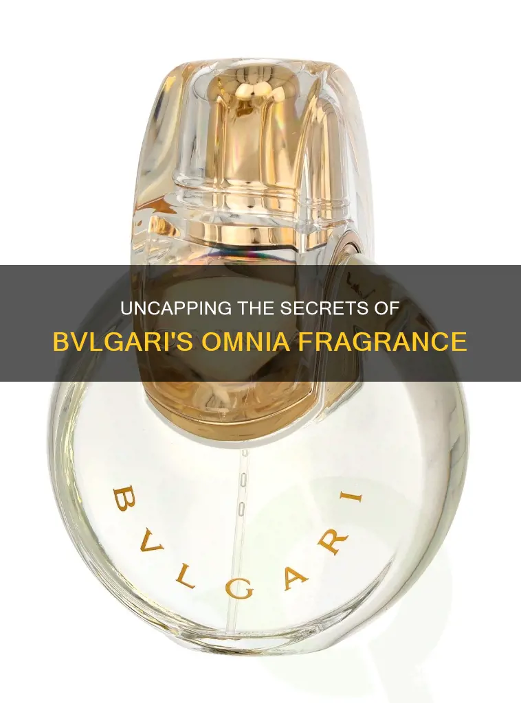 how to open bvlgari perfume omnia