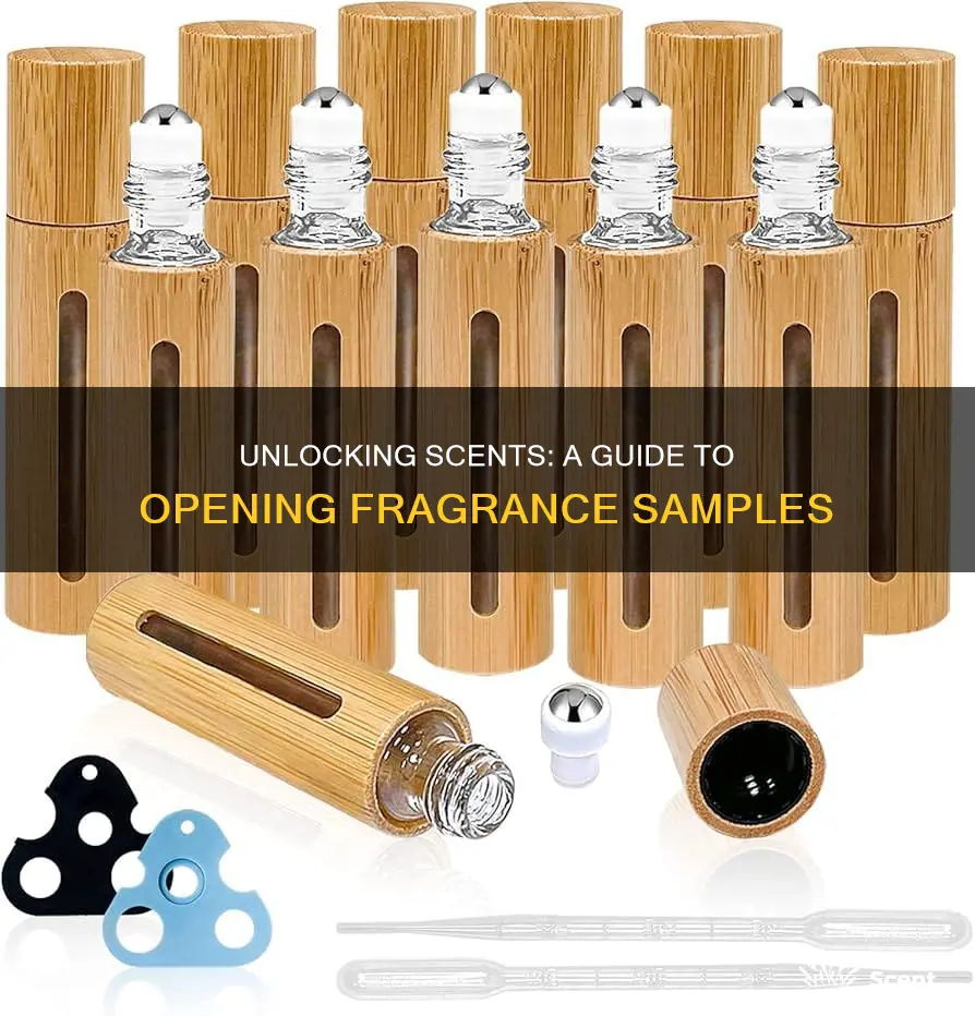 how to open fragrance sample