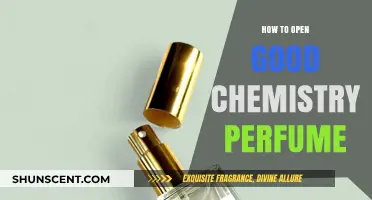 Uncapping Good Chemistry: A Guide to Opening Perfume