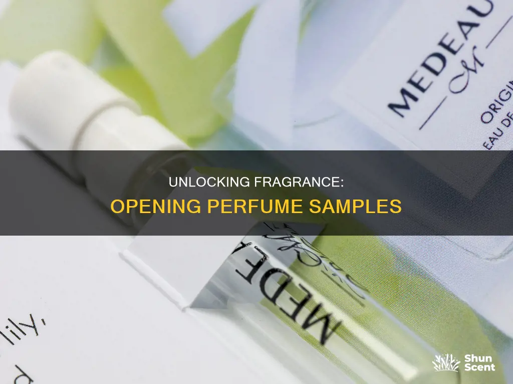 how to open perfume sample