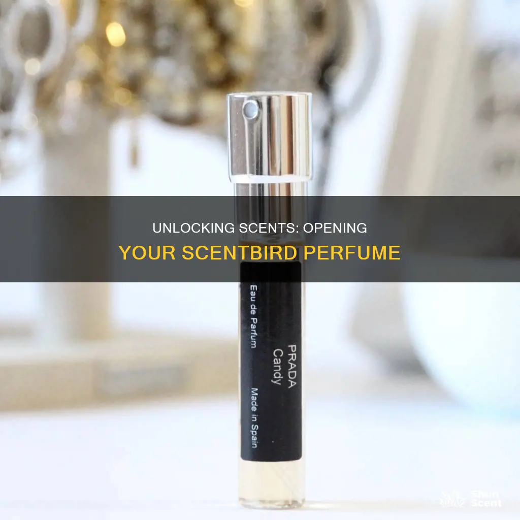 how to open scentbird perfume