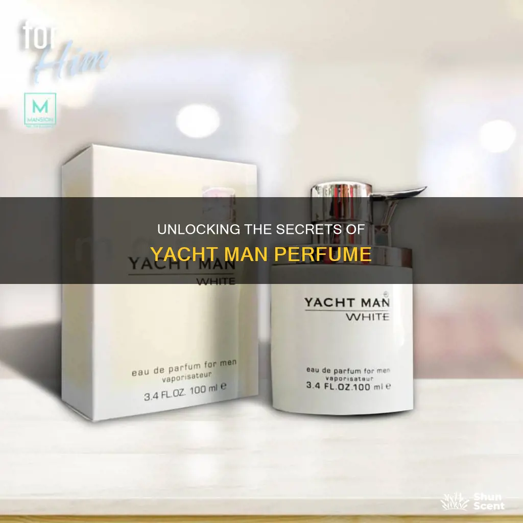 how to open yacht man perfume