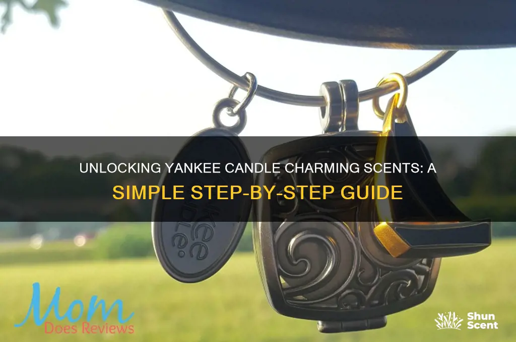 how to open yankee candle charming scents