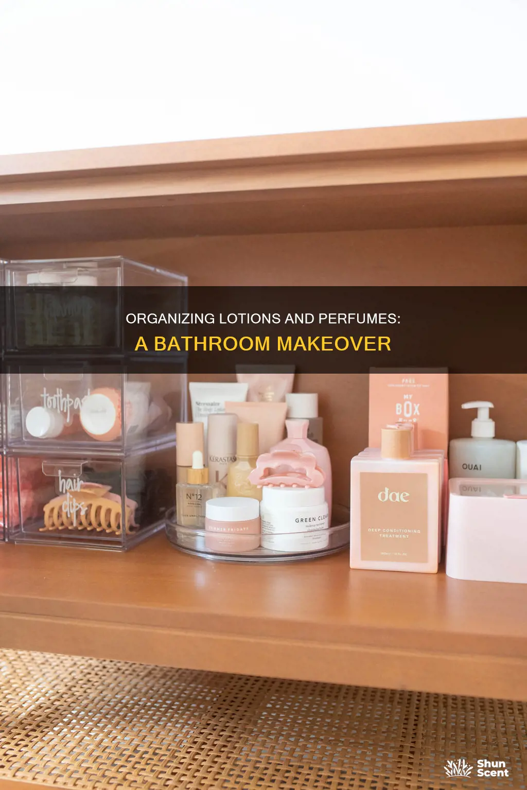 how to organize my lotions and perfumes in my bathroom