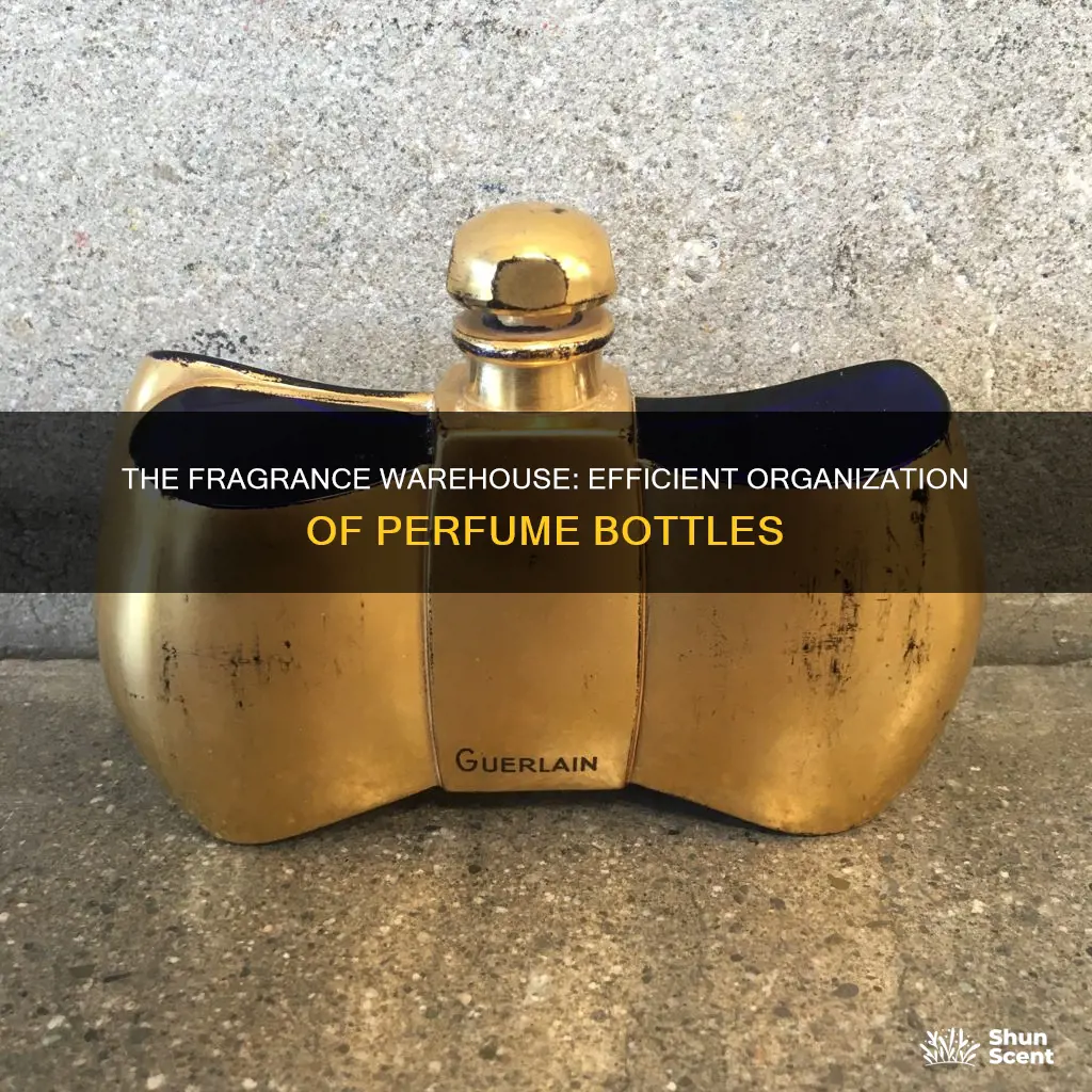 how to organize perfume bottle in warehouse